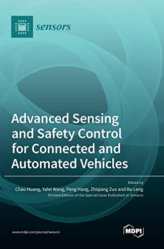Advanced Sensing and Safety Control for Connected and Automated Vehicles