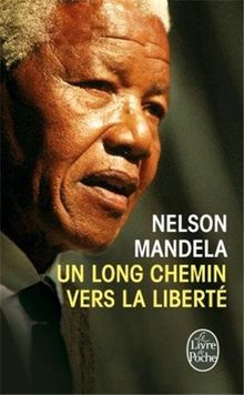 Un long chemin vers la liberté de Nelson Mandela | Livre | état bon