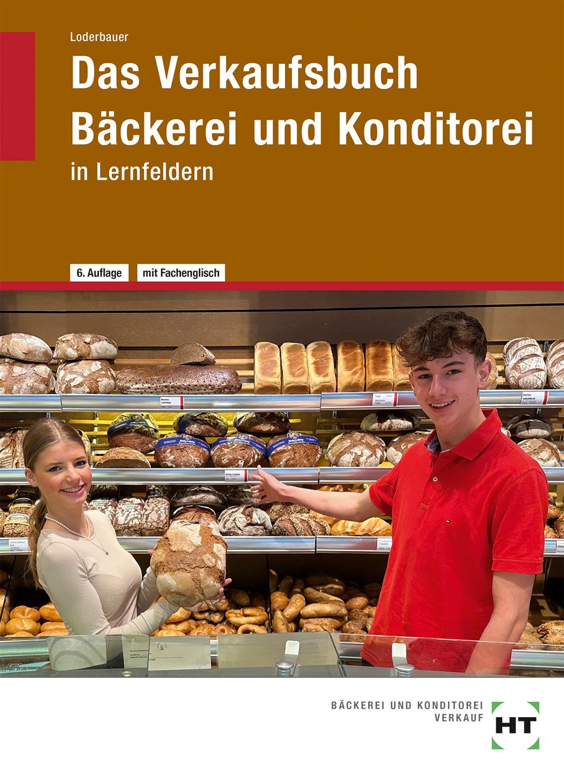 eBook inside: Buch und eBook Das Verkaufsbuch Bäckerei und Konditorei: in Lernfeldern