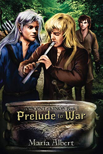 Prelude to War (Descent of Kings, Band 1)