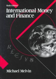 International Money and Finance (Addison-Wesley Series in Economics)