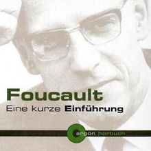 Foucault. Eine kurze Einführung, Argon Hörbuch