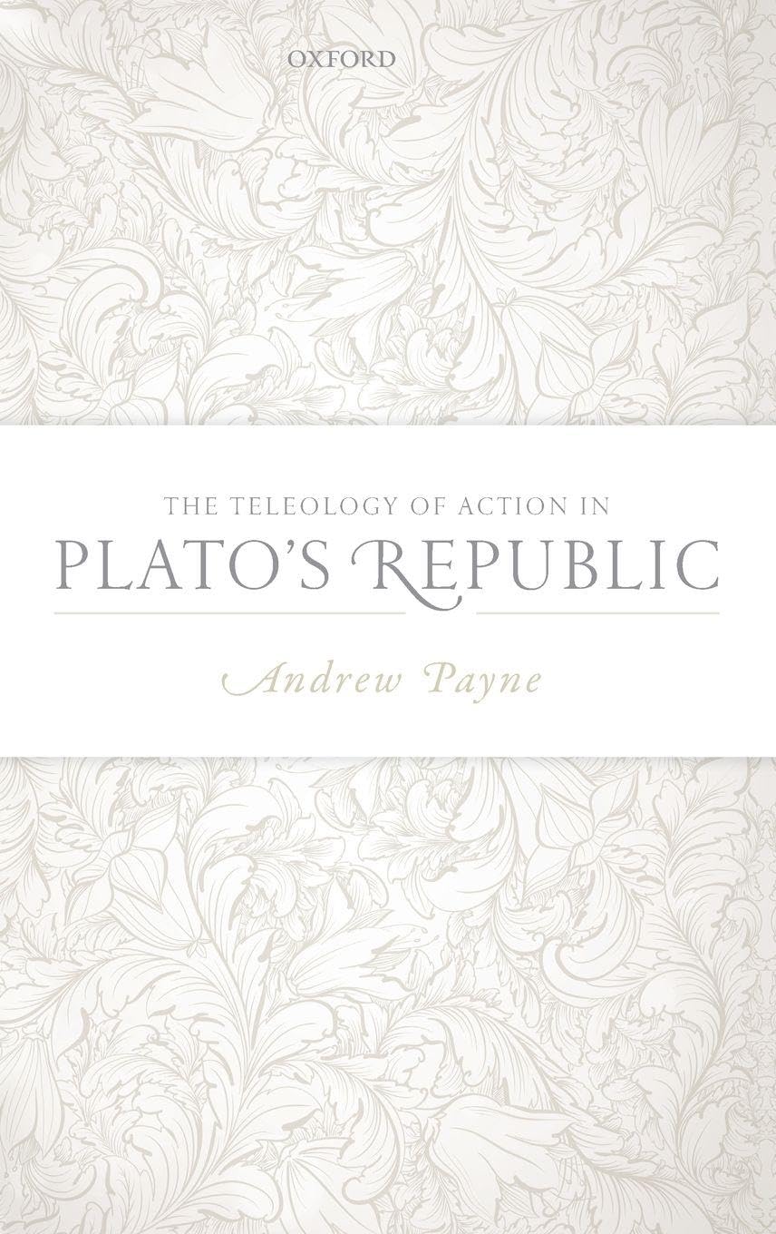Teleology of Action in Plato's Republic