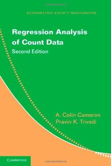 Regression Analysis of Count Data (Econometric Society Monographs, Band 53)