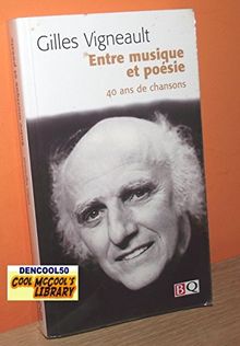 Entre musique et poesie (Bibliotheque Qu)