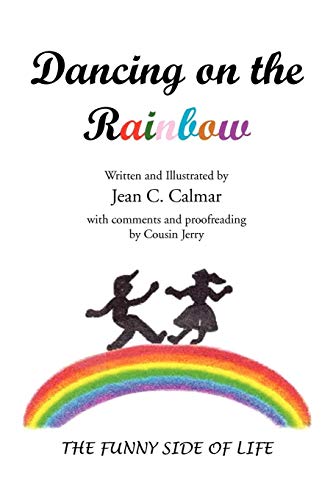 Dancing on the Rainbow