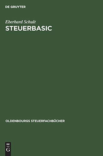 STEUERBASIC (Oldenbourgs Steuerfachbücher)