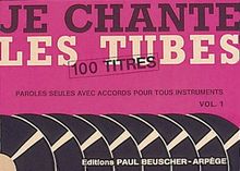Partition : Je chante les tubes 1