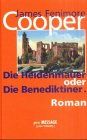 Die Heidenmauer oder Die Benediktiner