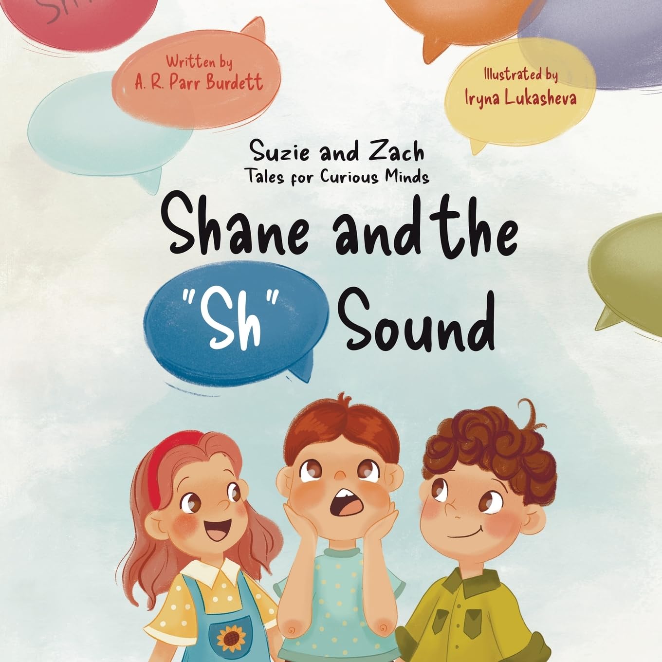 Shane and the Sh Sound: Suzie and Zach Tales for Curious Minds