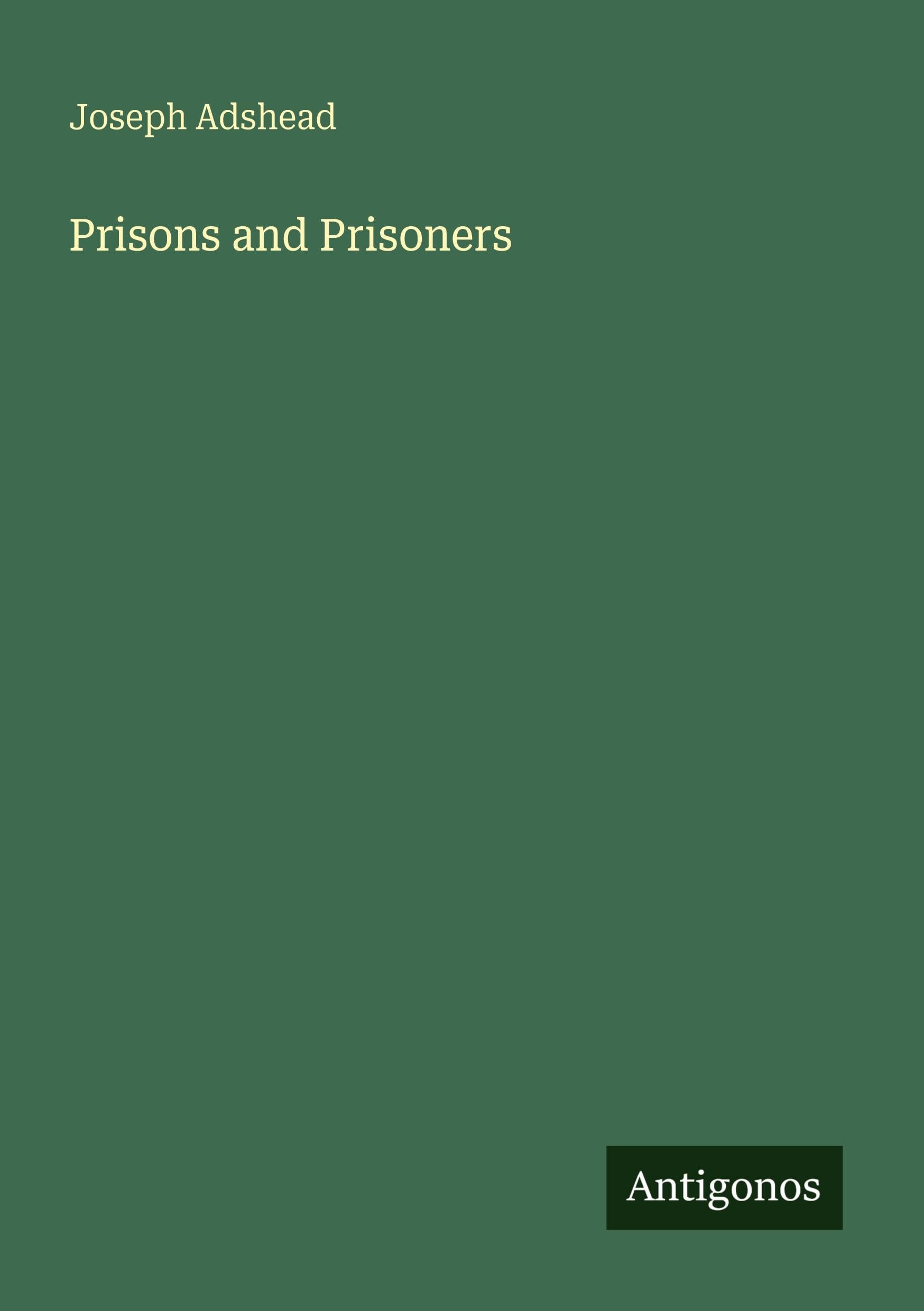 Prisons and Prisoners