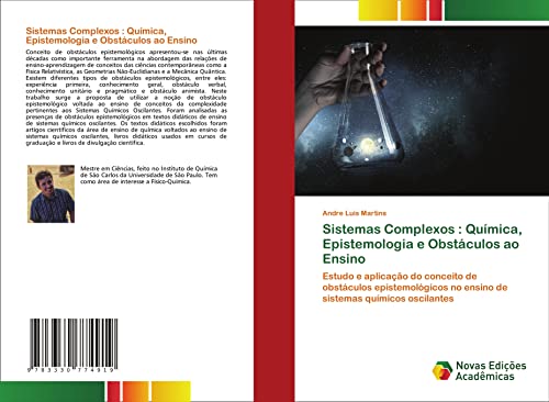 Sistemas Complexos : Química, Epistemologia e Obstáculos ao Ensino: Estudo e aplicação do conceito de obstáculos epistemológicos no ensino de sistemas químicos oscilantes