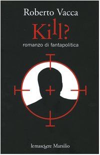 Kill?