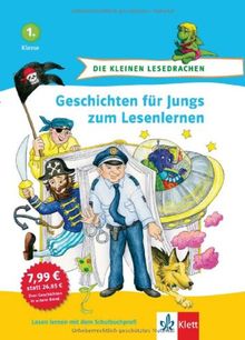 Die kleinen Lesedrachen - Geschichten für Jungs zum Lesenlernen, 1. Klasse