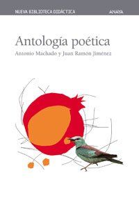 Antología poética (Clásicos - Nueva Biblioteca Didáctica)