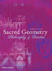 Sacred Geometry Philosophy and Practice