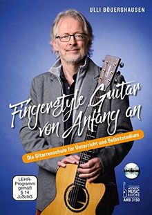 Fingerstyle Guitar von Anfang an: Die Gitarrenschule für Unterricht und Selbststudium. DVD-ROM inklusive