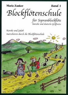 Blockflötenschule. Band 1 von Zanker, Maria | Buch | Zustand sehr gut