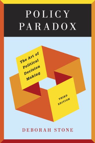 Deborah Stone Policy Paradox, The Art Of Political Decision Making