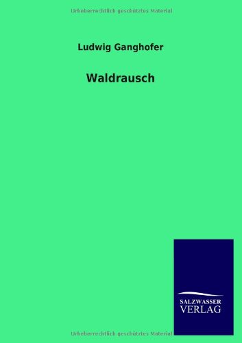 Waldrausch