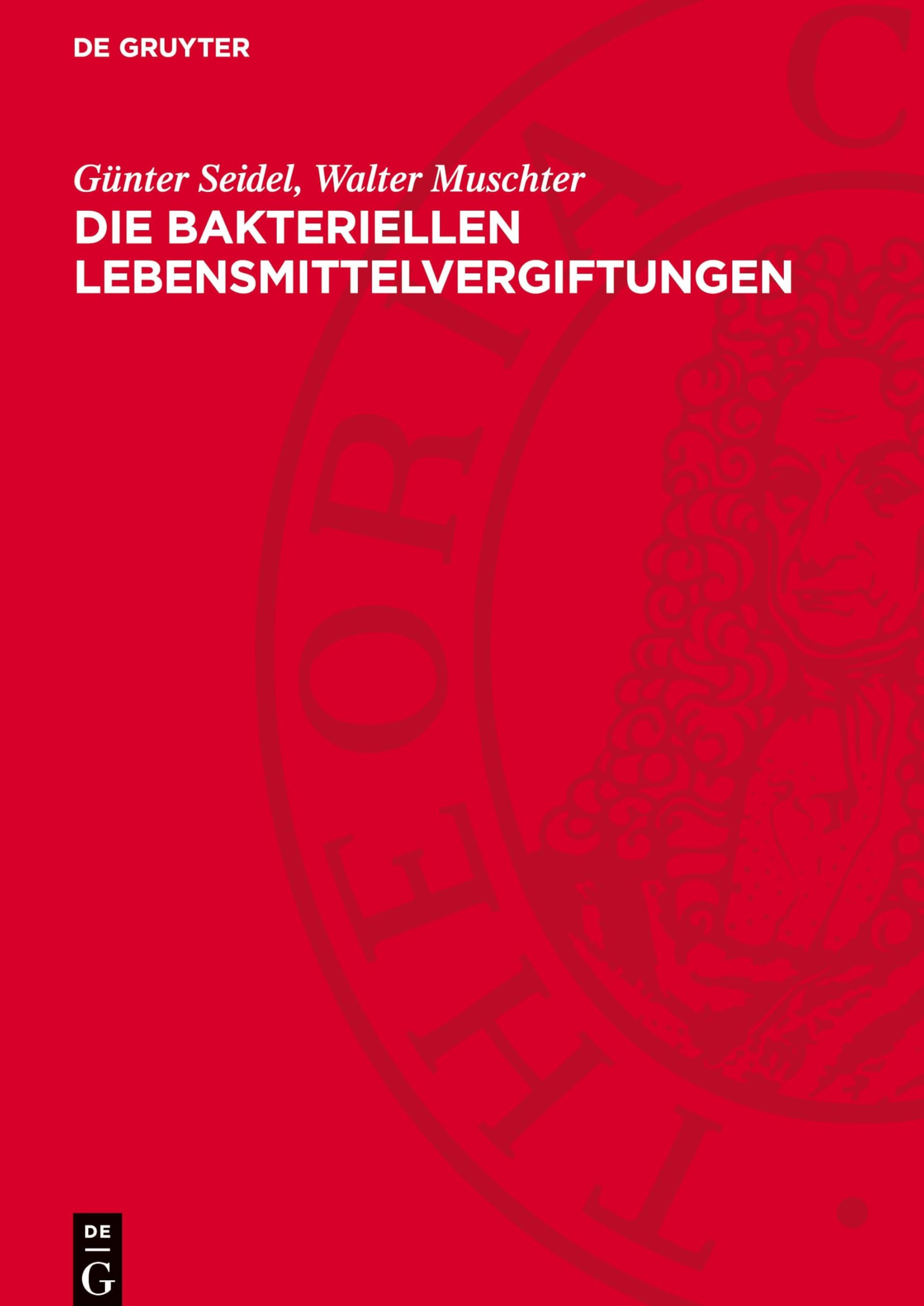Die bakteriellen Lebensmittelvergiftungen: Eine Einführung