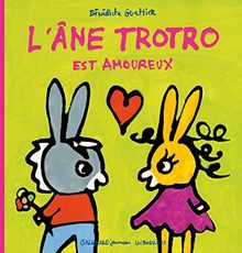 L'âne Trotro. Vol. 7. L'âne Trotro est amoureux