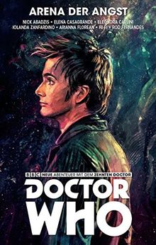 Doctor Who - Der zehnte Doctor: Bd. 5: Arena der Angst