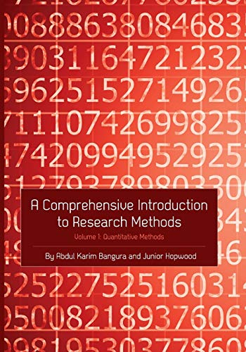 A Comprehensive Introduction to Research Methods (Volume 1): Quantitative Methods