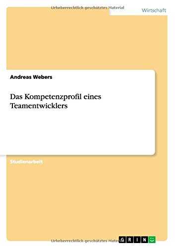Das Kompetenzprofil eines Teamentwicklers