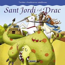 Sant Jordi i el drac (Contes i tradicions catalanes)