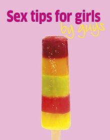 Sex Tips For Girls by Guys (Dk)