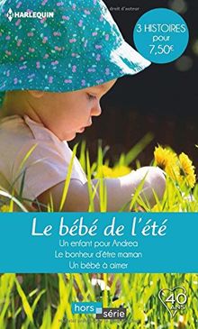 Le Bebe De L Ete Un Enfant Pour Andrea Le Bon Book Condition Very Good Ebay