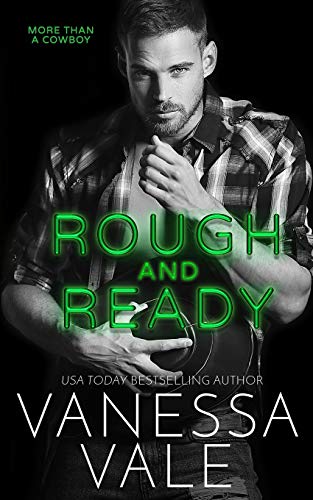 Rough and Ready (More Than a Cowboy, Band 2)