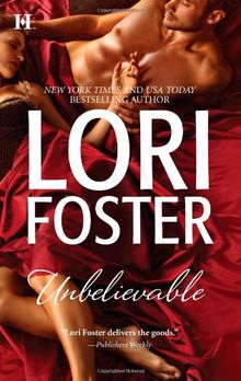 Unbelievable (Hqn) de Foster, Lori | Livre | état acceptable