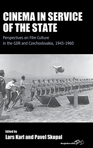 Cinema in Service of the State: Perspectives on Film Culture in the GDR and Czechoslovakia, 1945-1960 (Film Europa: German Cinema in an International Context)
