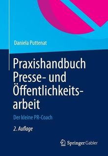 Praxishandbuch Presse- und Öffentlichkeitsarbeit