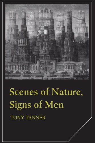 Scenes of Nature, Signs of Men: Essays on 19th and 20th Century American Literature (Cambridge Studies in American Literature and Culture, Band 31)