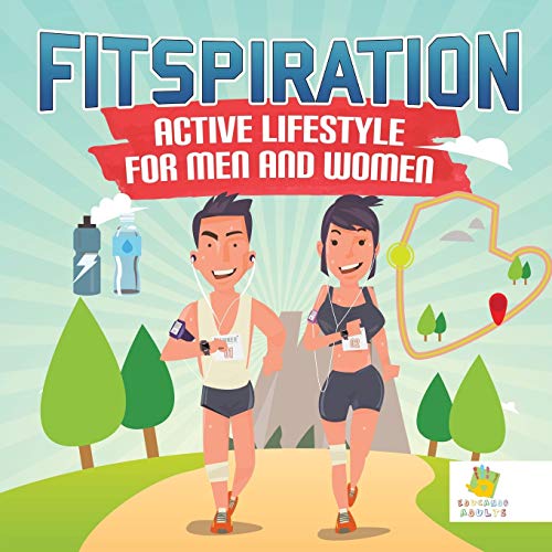 Fitspiration: Active Lifestyle for Men and Women | Coloring Book Inspirational