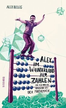 Alex im Wunderland der Zahlen: Eine Reise durch die aufregende Welt der Mathematik