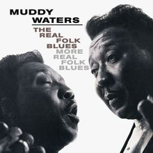 The Real Folk Blues/More Real