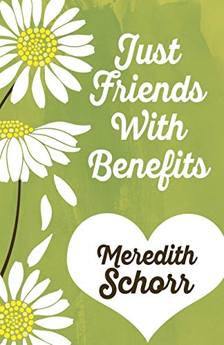 Just Friends With Benefits