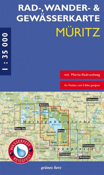 Rad-, Wander- und Gewässerkarte Müritz: Mit Waren, Kagow, Klink, Jabel, Röbel, Rechlin und Mirow. Doppelkarte. Maßstab 1:35.000. Wasser- und reißfest. ... Rad-, Wander- und Gewässerkarten, 1:35.000)