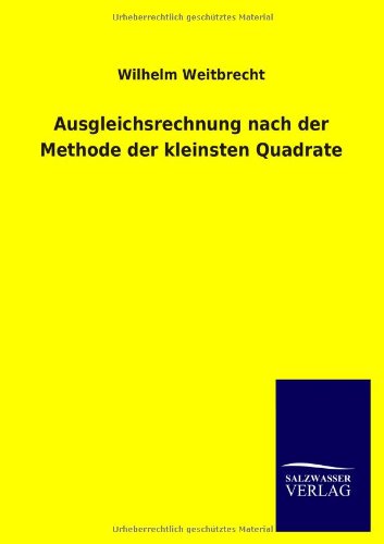 Ausgleichsrechnung nach der Methode der kleinsten Quadrate