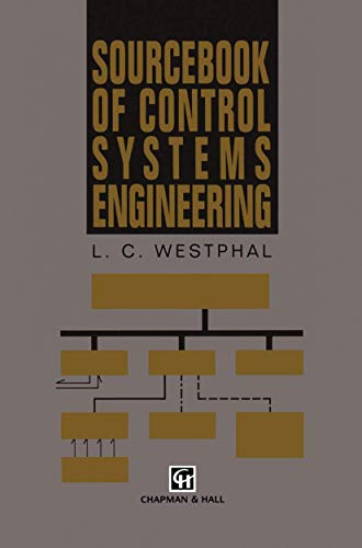 Sourcebook Of Control Systems Engineering: In 2 volumes