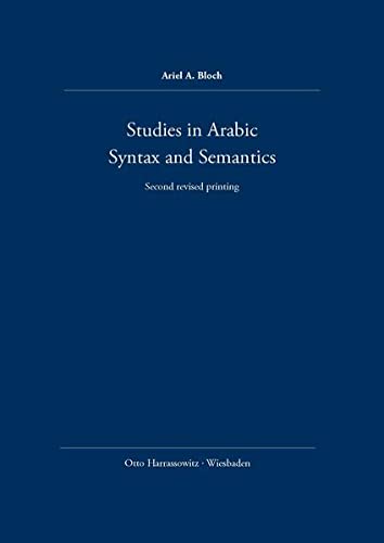 Studies in Arabic Syntax and Semantics