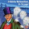 Fröhliche Weihnachten Mr. Scrooge! 2 Audio-CDs