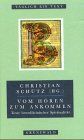 Vom Hören zum Ankommen. Texte benediktinischer Spiritualität