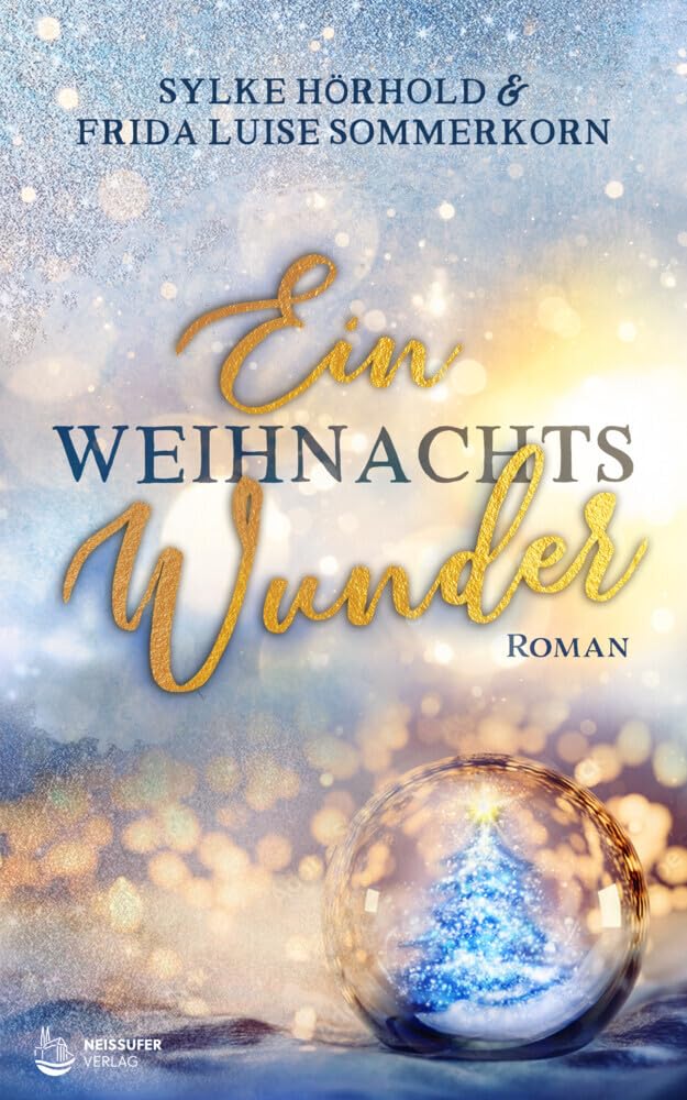 Sommerkorn, Frida Luise: Ein Weihnachtswunder