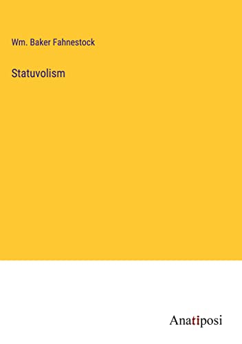 Statuvolism