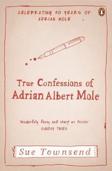 True Confessions of Adrian Mole, Margaret Hilda Roberts and Susan Lilian Townsend (Adrian Mole 3)